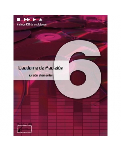 Cuaderno de Audición Vol. 6 Grado Elemental