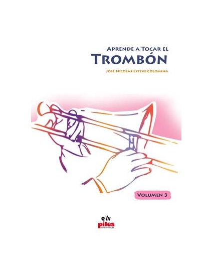 Aprende a Tocar el Trombón Volumen 3