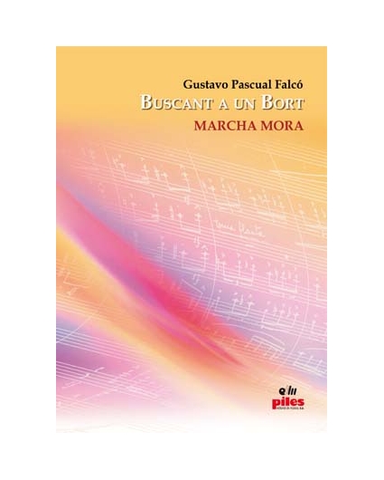 Buscant a un Bort Marcha Mora