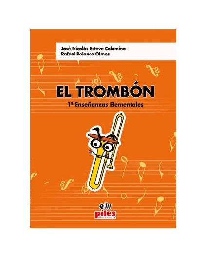 El Trombón, 1º
