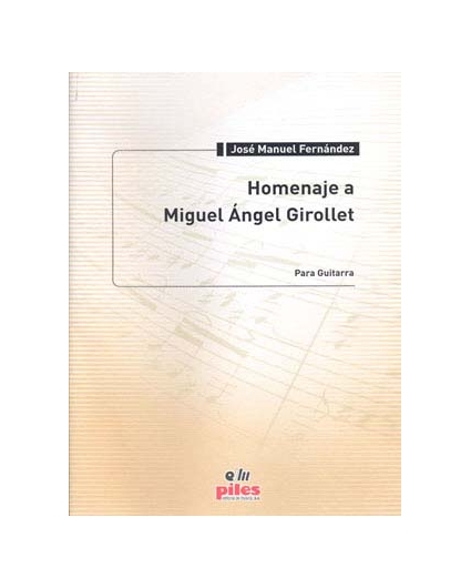 Homenaje a Miguel Angel Girollet