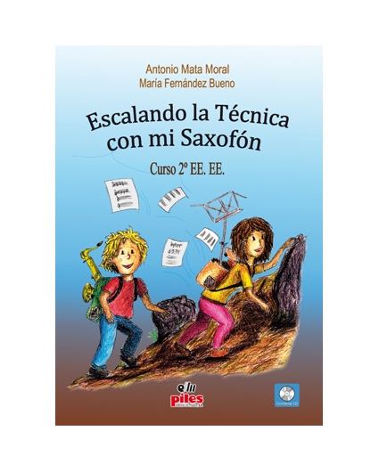 Escalando la Técnica con mi Saxofón 2º + CD