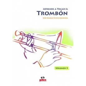 Aprende a Tocar el Trombón Volumen 5