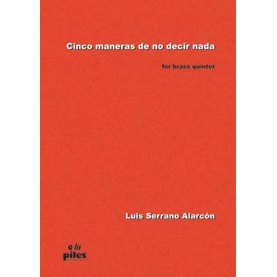 Cinco Maneras de no decir Nada