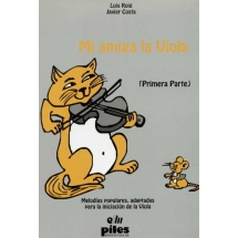 Mi Amiga la Viola. 1ª Parte